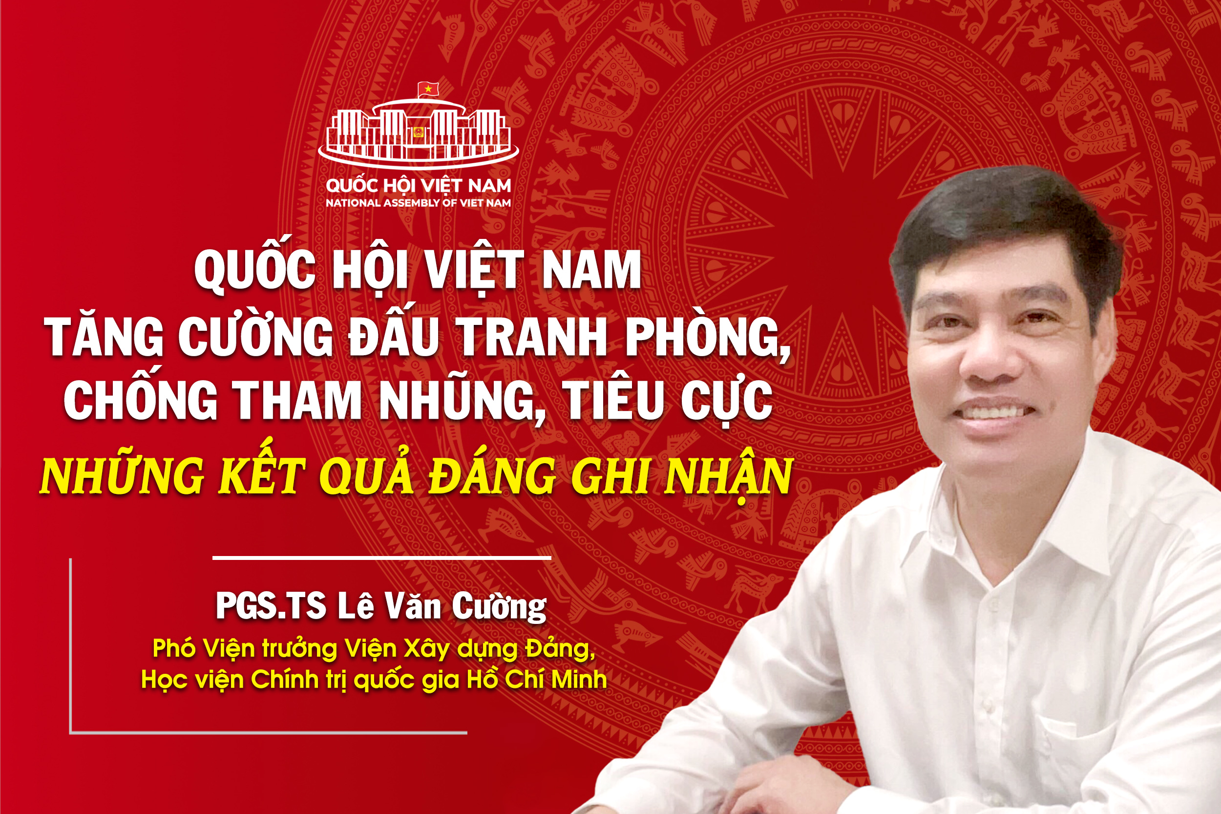 Quốc hội Việt Nam tăng cường đấu tranh phòng, chống tham nhũng, tiêu cực – Những kết quả đáng ghi nhận