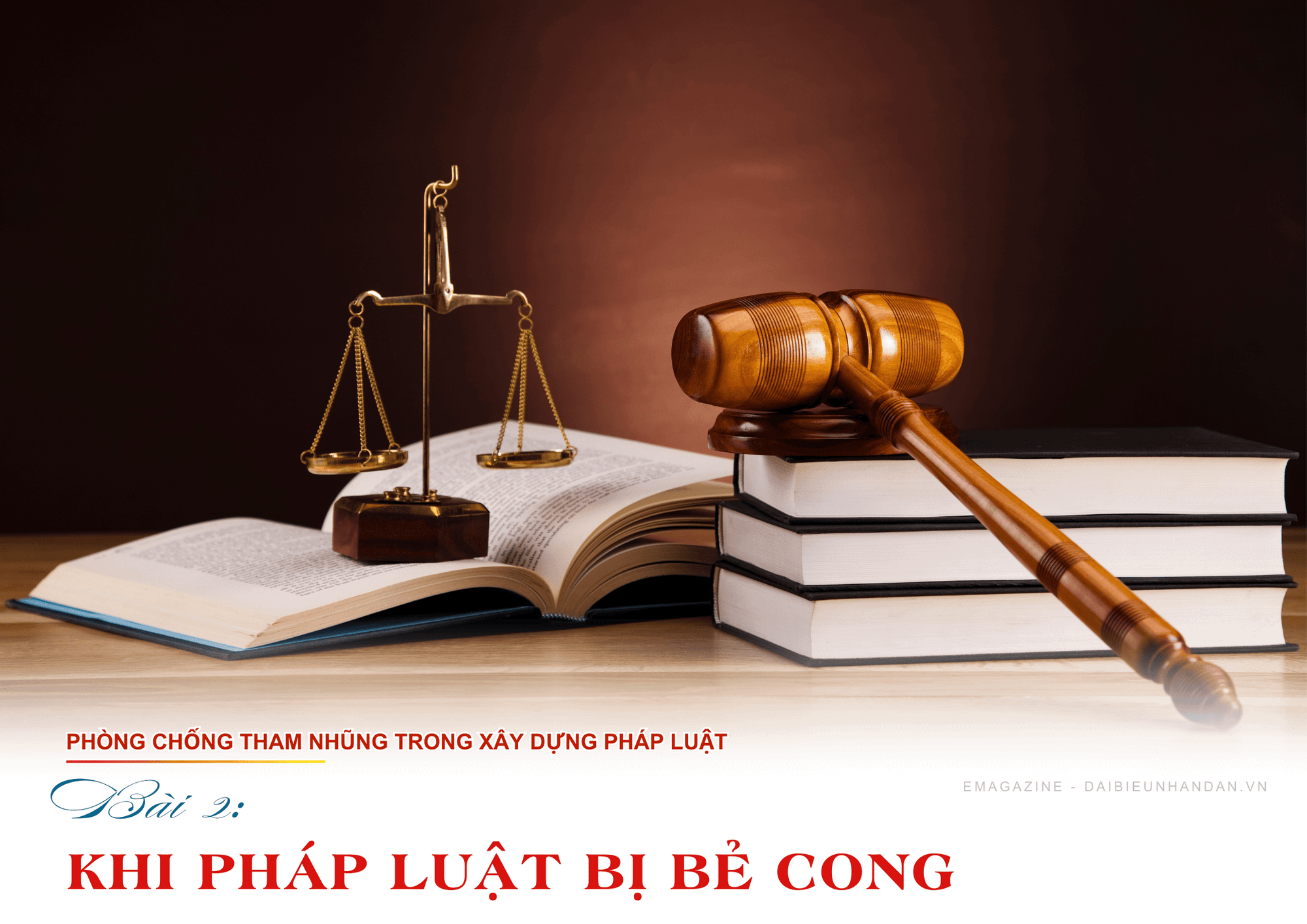 Phòng chống tham nhũng trong xây dựng pháp luật: Bài 2: Khi pháp luật bị bẻ cong